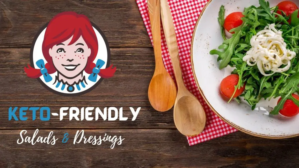 Low Carb Wendy's Salads