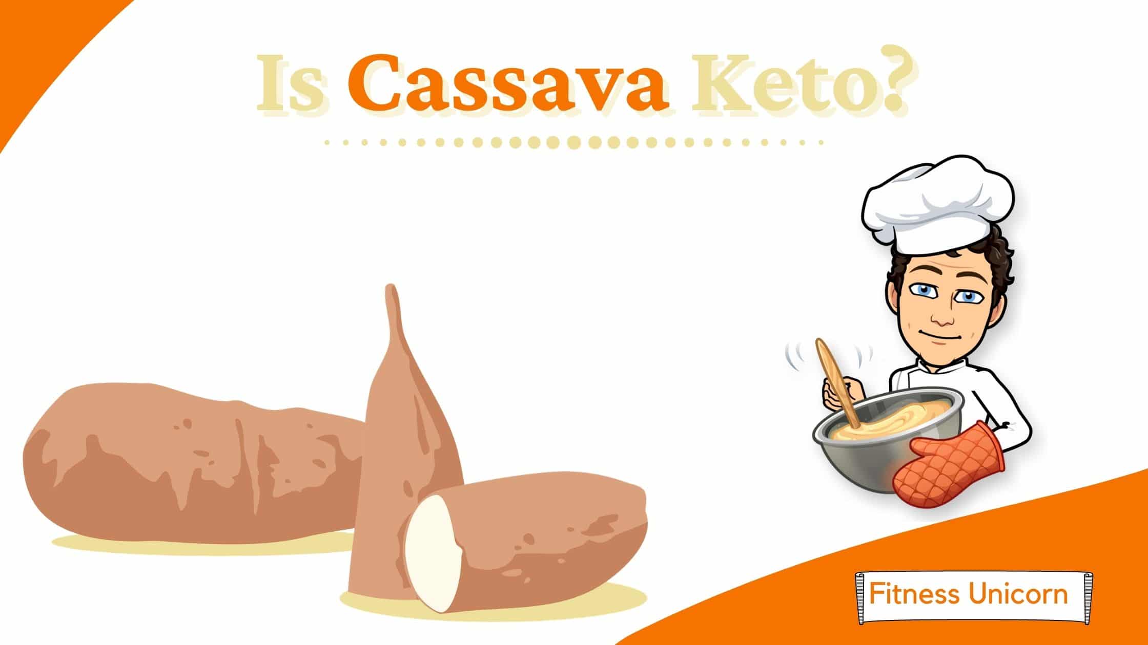 Is Cassava Flour Keto Friendly? [And 9 Other ALTERNATIVES!]