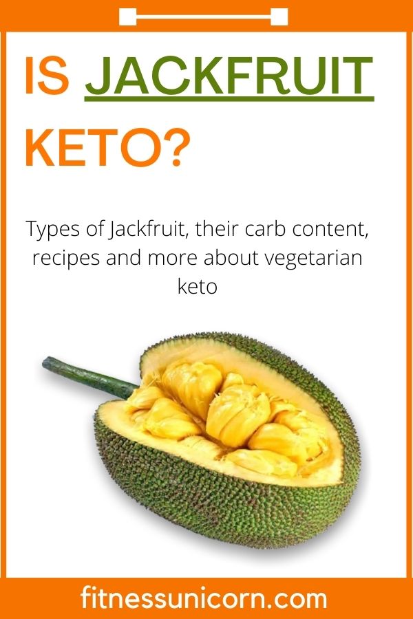 is jackfruit keto friendly