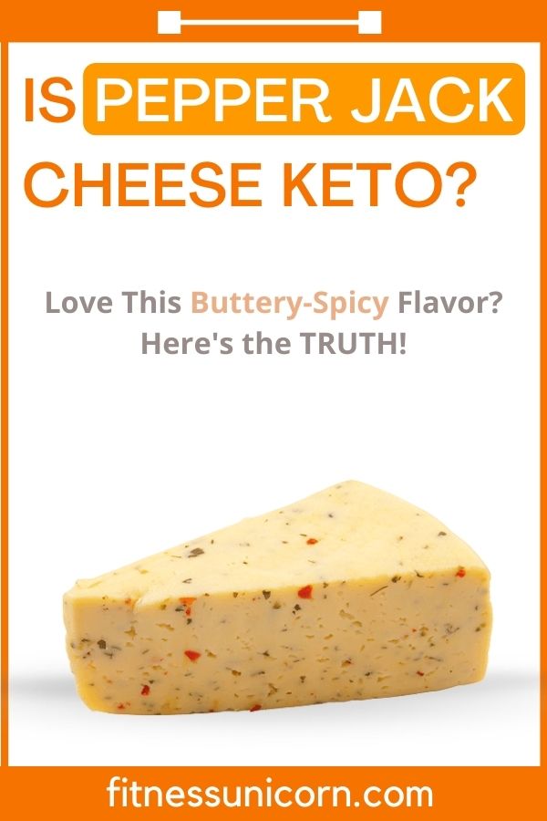 is pepper jack cheese keto