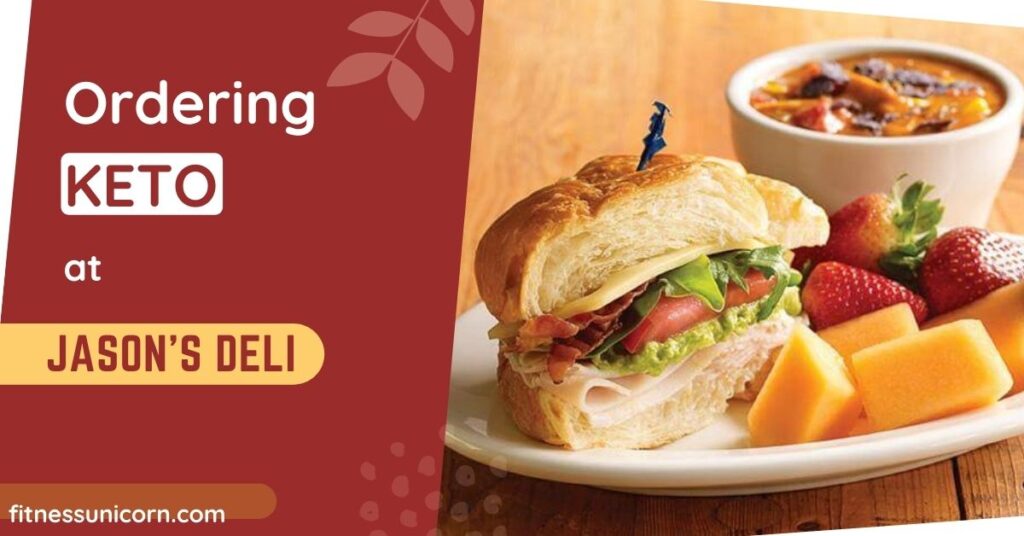 jason's deli keto friendly options