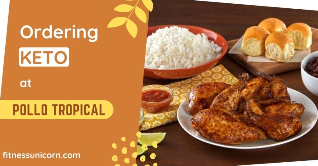 pollo tropical keto options