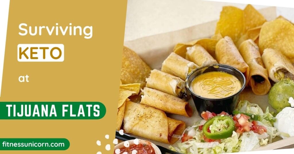 tijuana flats keto friendly options