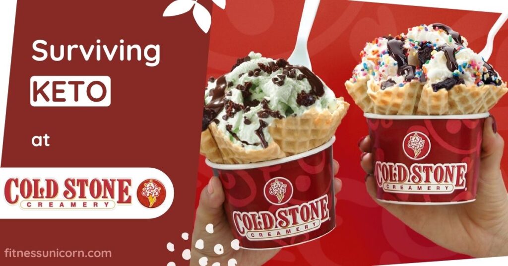 cold stone creamery keto friendly options