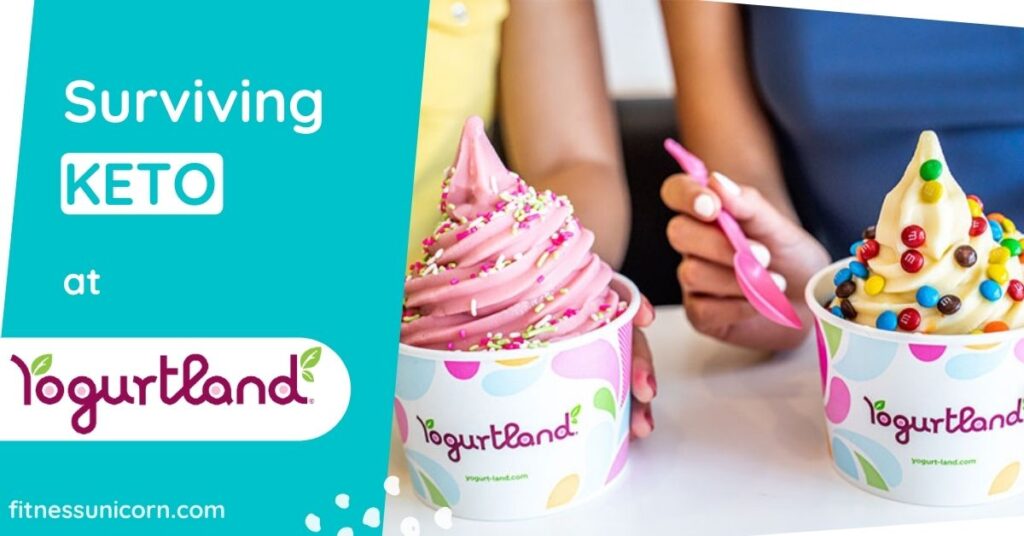 yogurtland keto friendly options