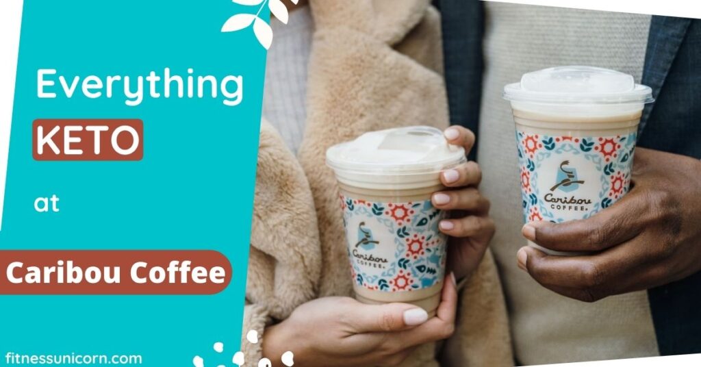 caribou coffee keto friendly options