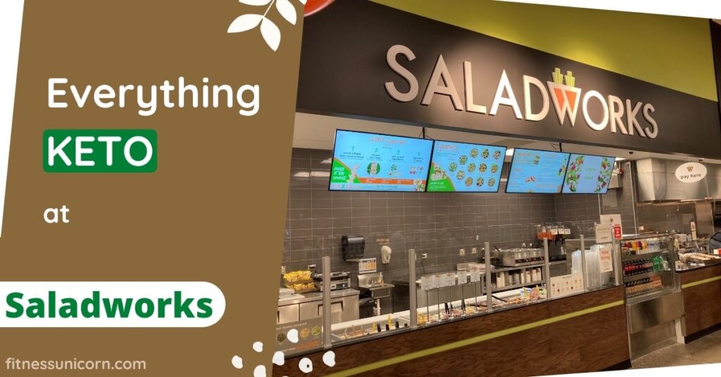 saladworks keto friendly options