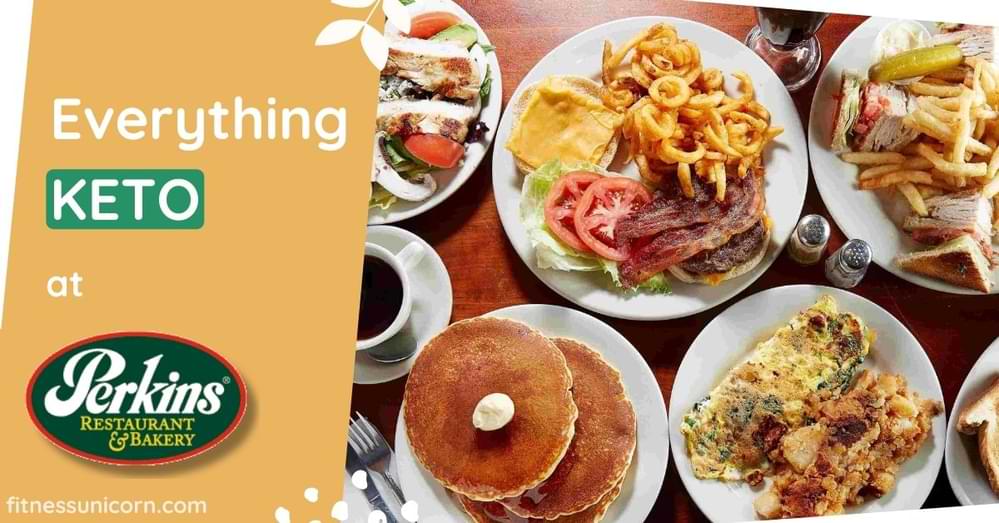 perkins restaurant and bakery keto-friendly options