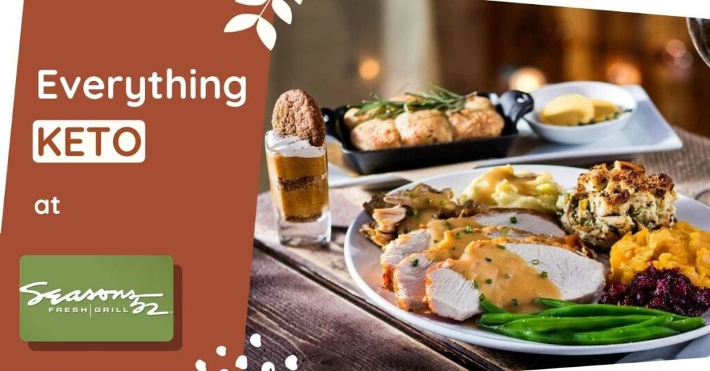 seasons 52 keto friendly options