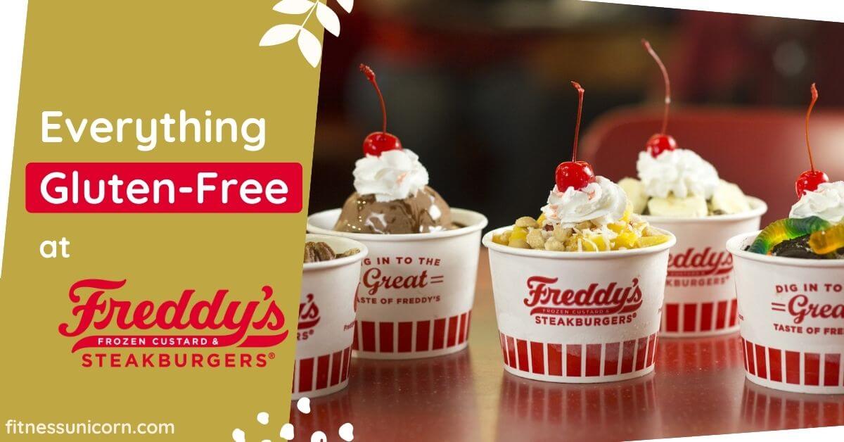 Freddy’s Frozen Custards Gluten-Free Options