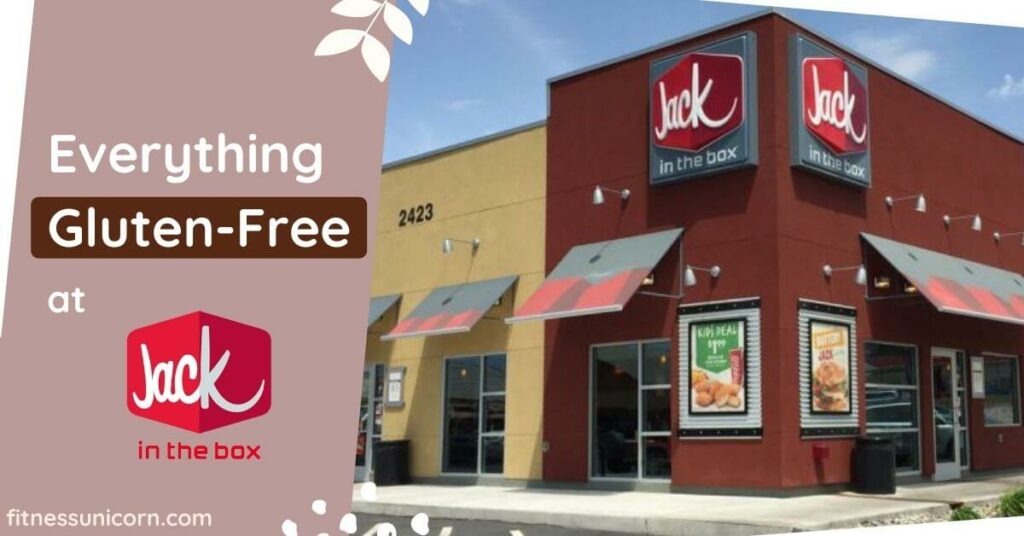 Gluten-Free Options at Jack In The Box
