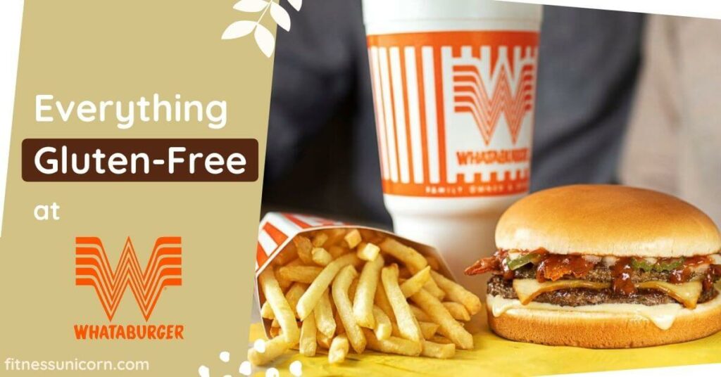 Gluten-Free Options at Whataburger