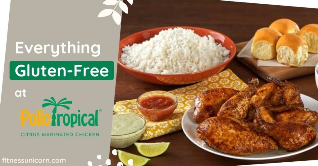 Pollo Tropical Gluten-Free