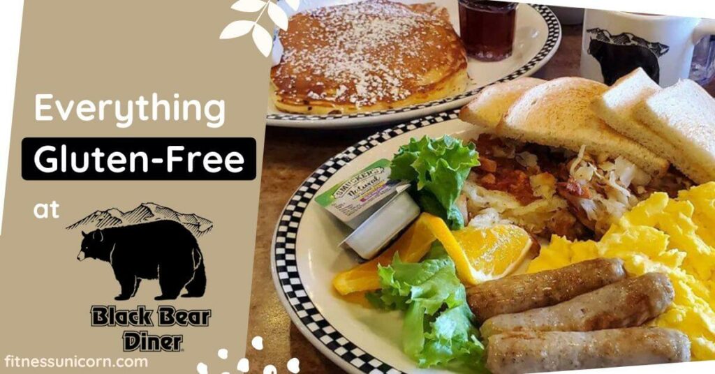 EVERYTHING Gluten-Free at Black Bear Diner in 2023 - Fitness Unicorn