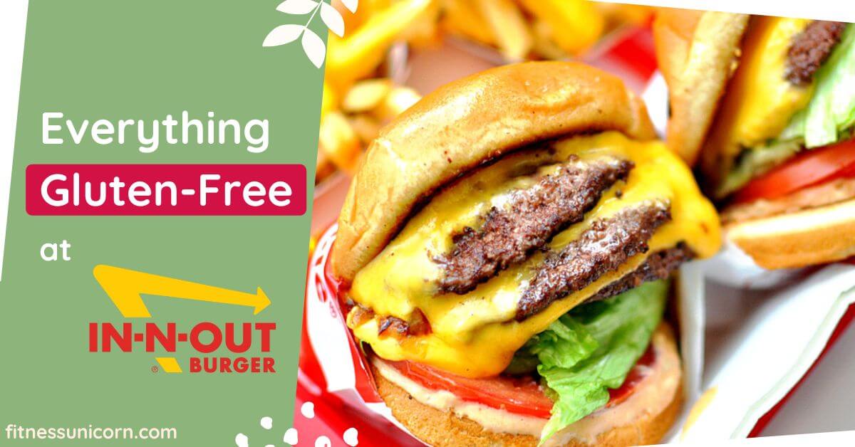 In-N-Out Gluten-Free Options