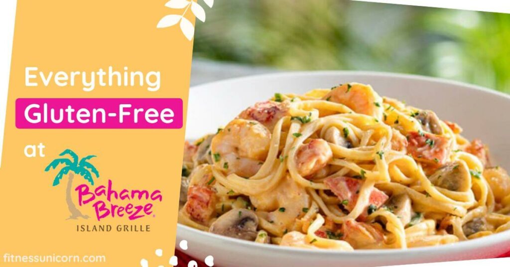 Bahama Breeze Gluten-Free Options