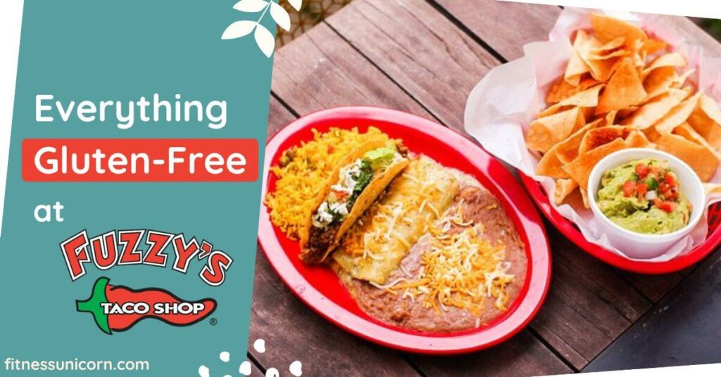 Fuzzy’s Taco Shop Gluten-Free Options