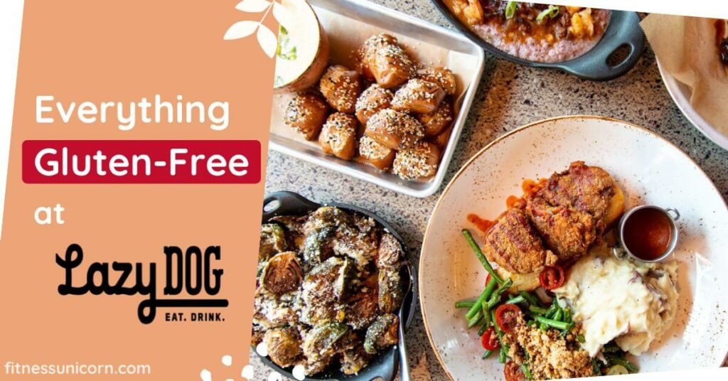 Lazy Dog Restaurant Gluten-Free Options