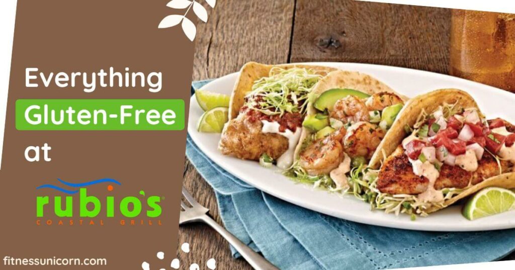 Rubio’s Coastal Grill Gluten-Free Options