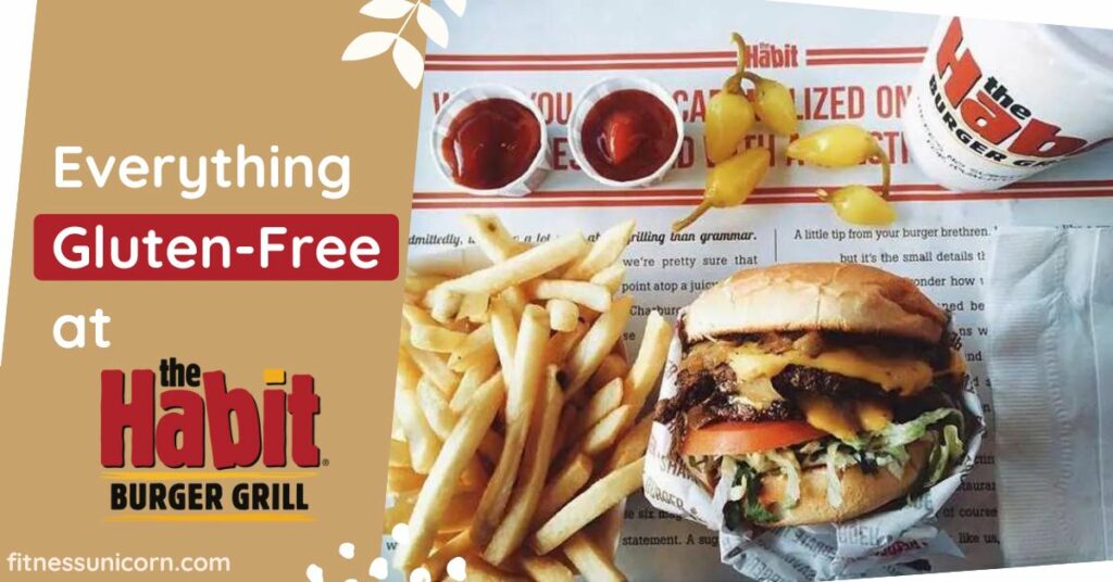 The Habit Burger Grill Gluten-Free Options