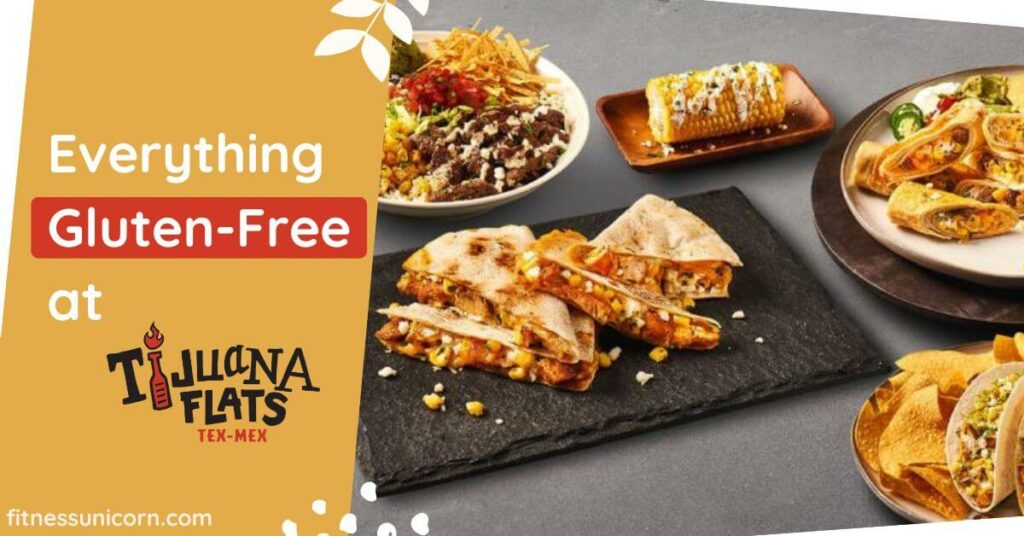 Tijuana Flats Gluten-Free Options