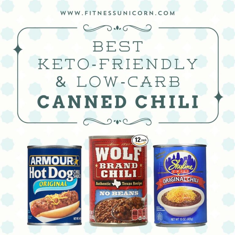 14 BEST Keto & LowCarb Canned Chili for 2023 Fitness Unicorn