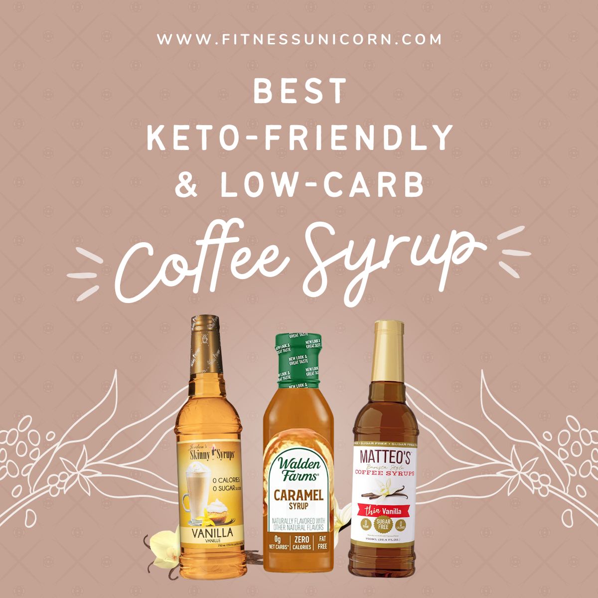 BEST Keto & Low-Carb Coffee Syrups