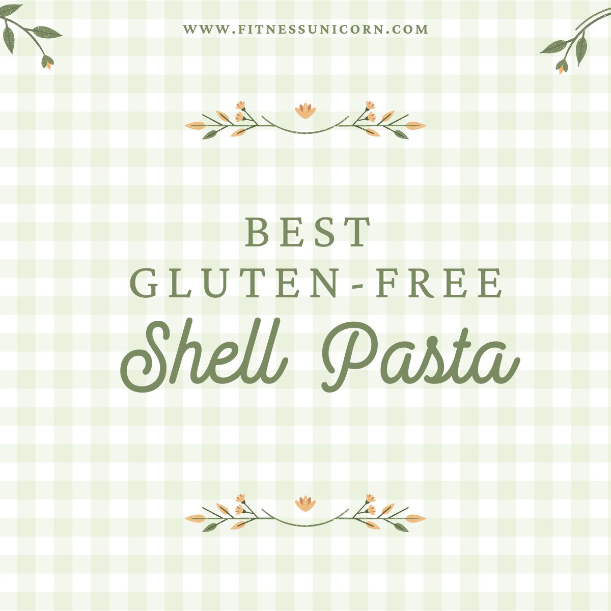 Best gluten free shell pasta