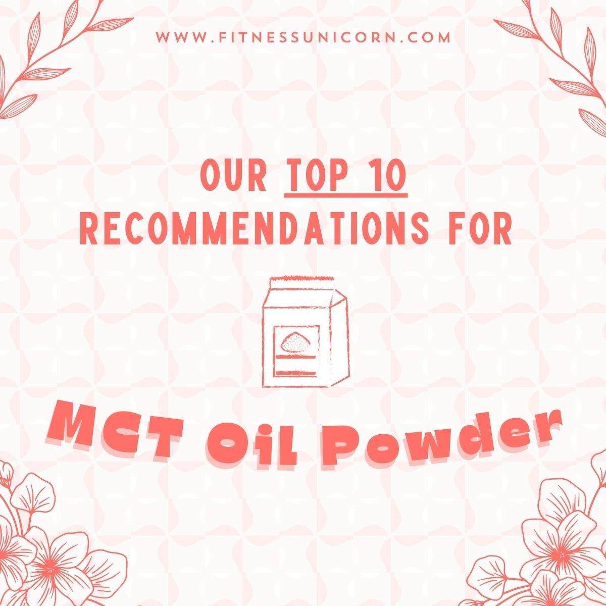 Best mct oil powder