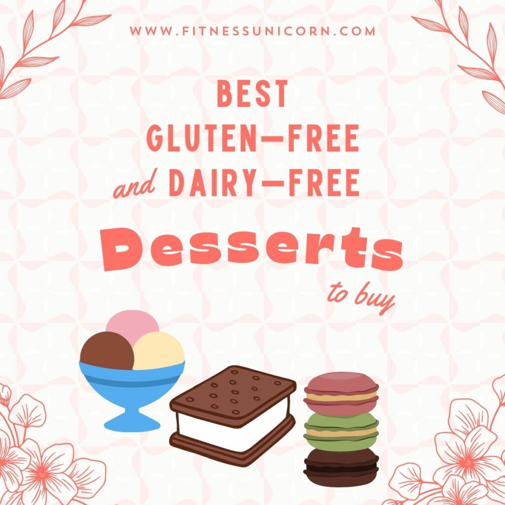 BEST Gluten-Free Dairy Free Desserts