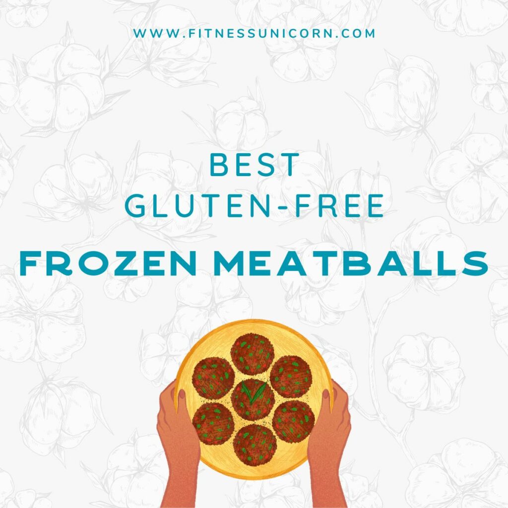 Best gluten free frozen meatballs 