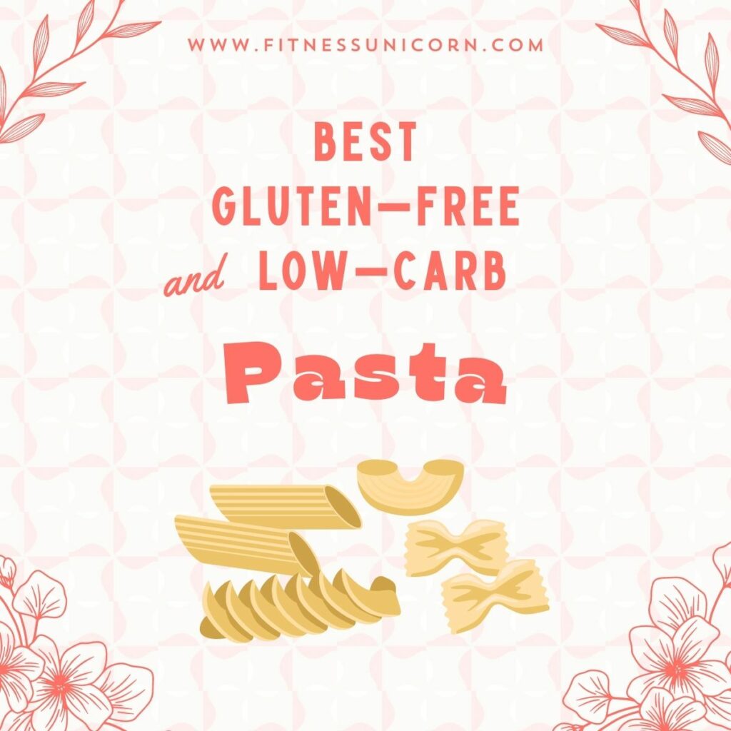 BEST Gluten-Free & Low-Carb Pasta Brands