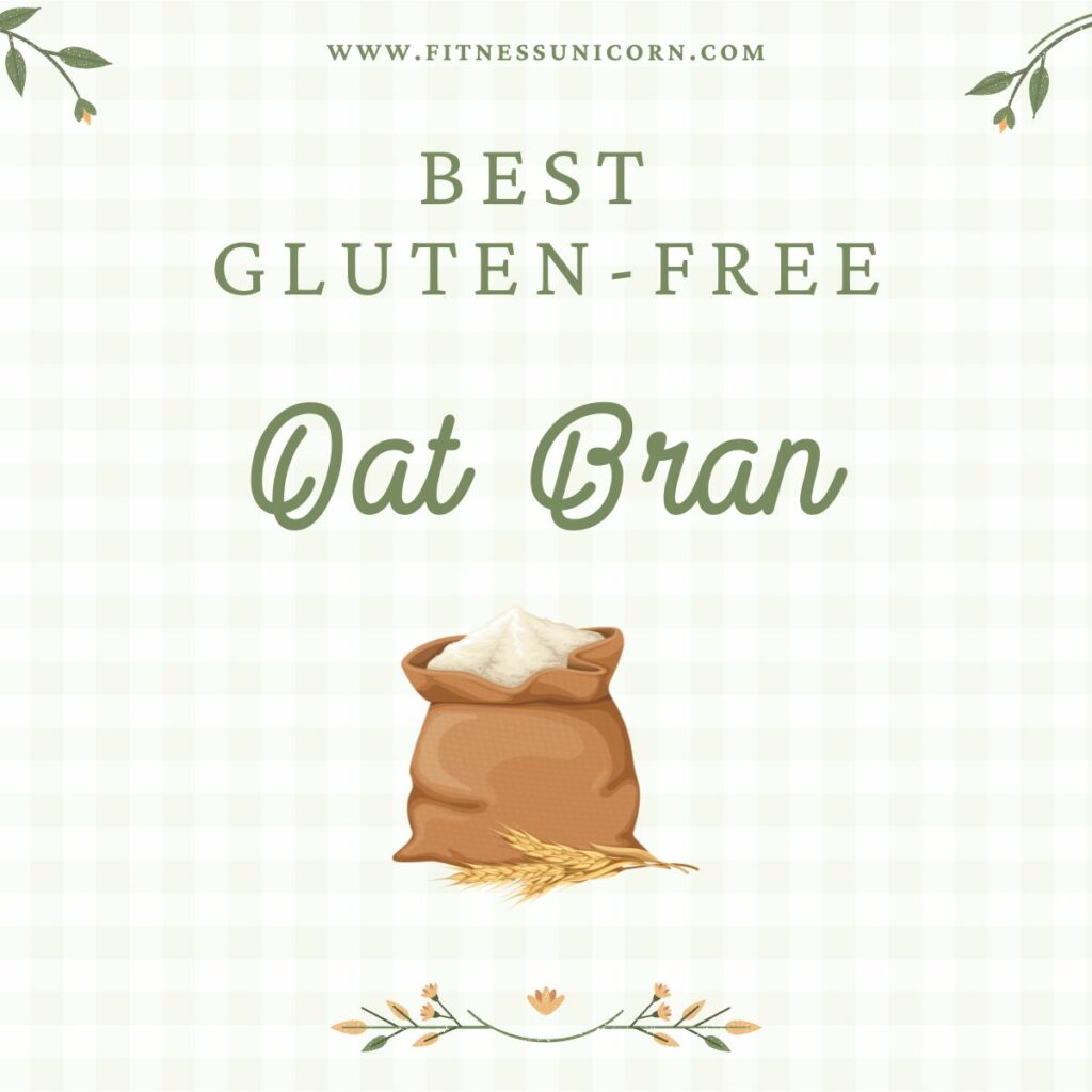 Best gluten free oat bran