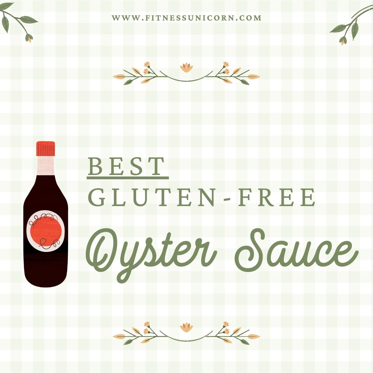 BEST Gluten-Free Oyster Sauce